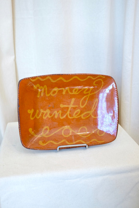 Money Wanted Redware Platter, Greg Shooner